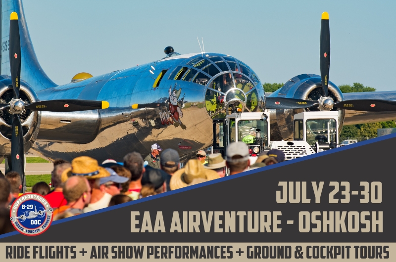 B 29 Doc Returns to Oshkosh EAA AirVenture 2023
