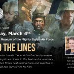 Behind the Lines Documentary to Screen March 4 at the National Museum of the Mighty Eighth Air Force 1