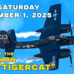 Grumman F7F Tigercat Flight Demonstration and Ed Maloney Scale Model Contest at Planes of Fame Air Museum