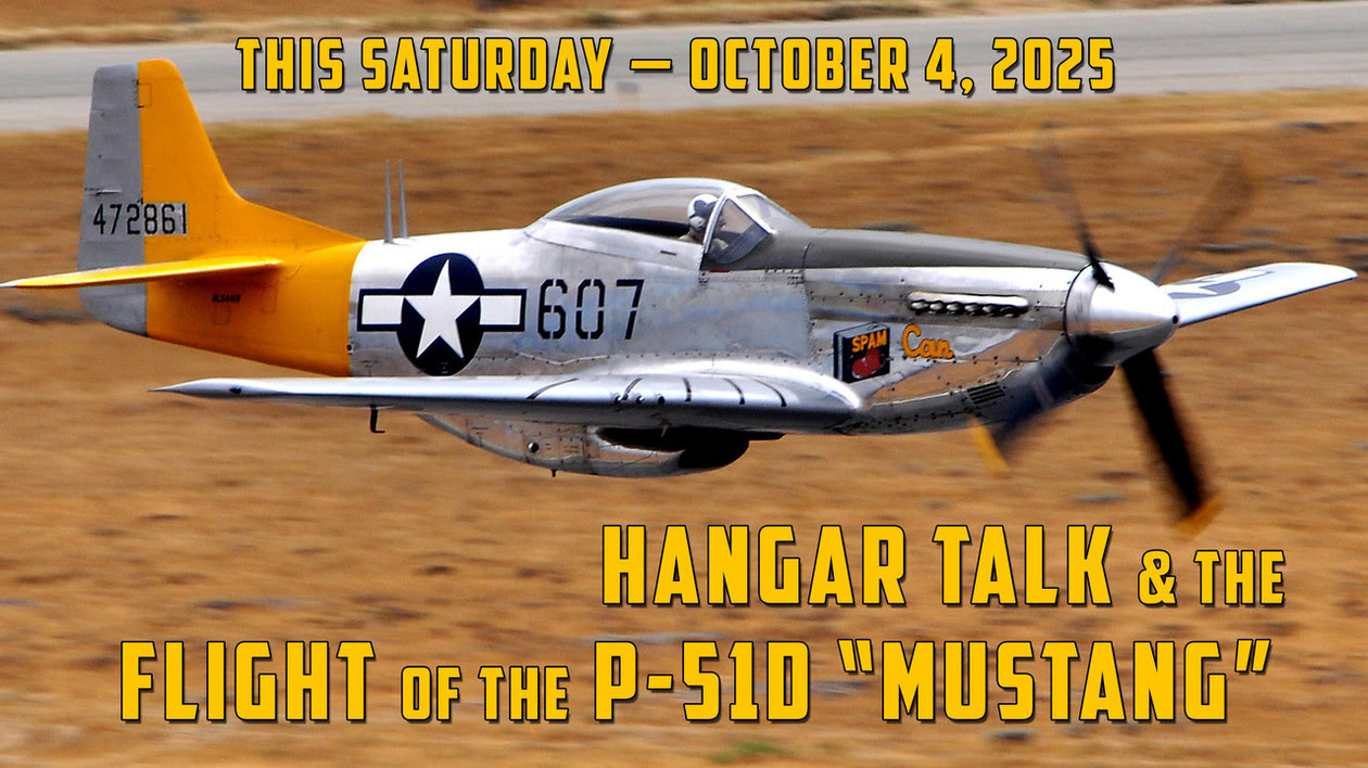 Hangar Talk and Flight of the North American P 51D and B 17G Sentimental Journey
