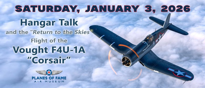 Historic F4U 1A Corsair Returns to the Air on January 3 2026 2