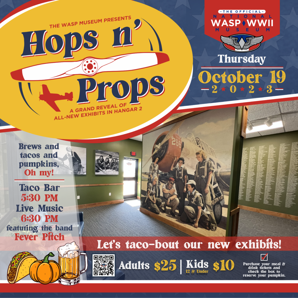 National WASP WWII Museum: Hops 'n Props -Sweetwater, TX 10 Hops n Props 1024x1024 1