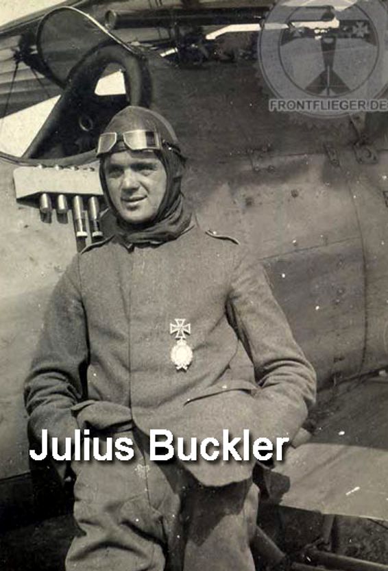 Aces of the Great War: Julius Buckler and the Unbreakable Iron Spirit of Jasta 17 12 Julius Buckler bei der Jasta 17