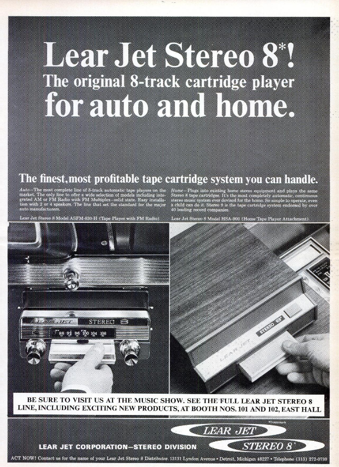 The Museum of Flight Program to Examine William Lear's Role in the Rise of the 8-Track Tape 12 Lear Jet Stereo 8 advertisement