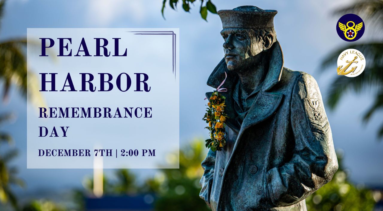 National Museum of the Mighty Eighth Air Force To Host Pearl Harbor Remembrance Day on December 7th