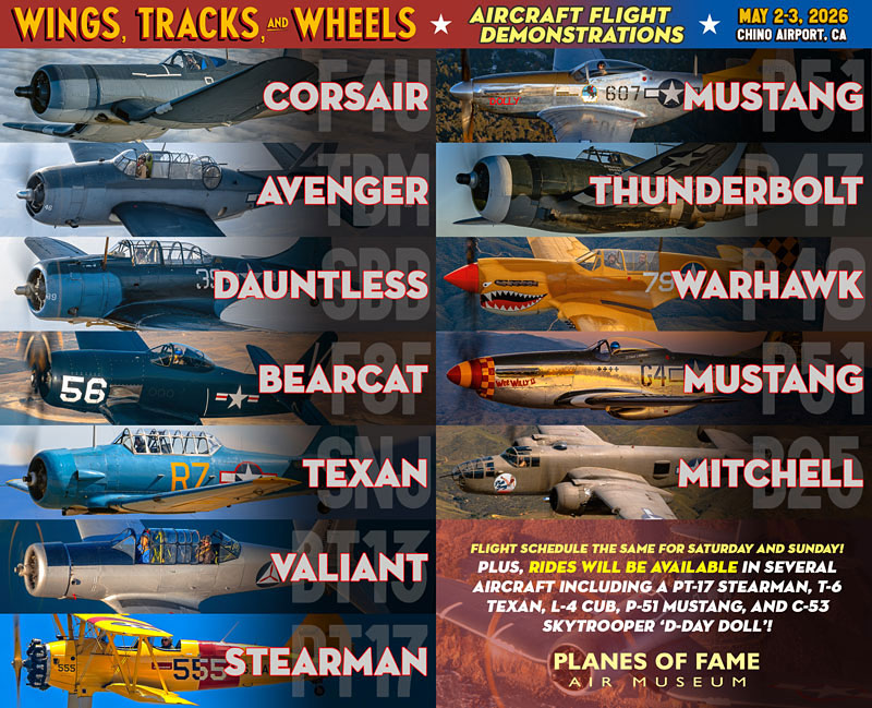 The Planes of Fame Air Museum to Host "Wings, Tracks, and Wheels" Event in May 11 POF 2026 04 16 WTW AircraftLineup sml