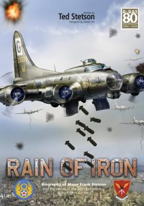 National Museum of the Mighty Eighth Air Force to Host Ted Stetson for Mighty Talks on April 1 15 Rain of Iron book cover 1