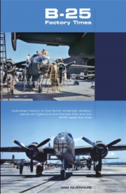 This book is an illustrated history of the North American Aviation production plants at Inglewood and Kansas City and the assembly lines of the B-25 Mitchell. Click HERE to buy it.