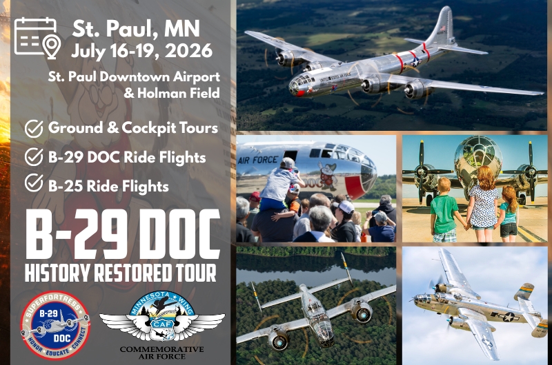 Historic B-29 "DOC" and B-25 "Miss Mitchell" to Visit St. Paul July 16–19 for Public Tours and Flights 18 St. Paul 2