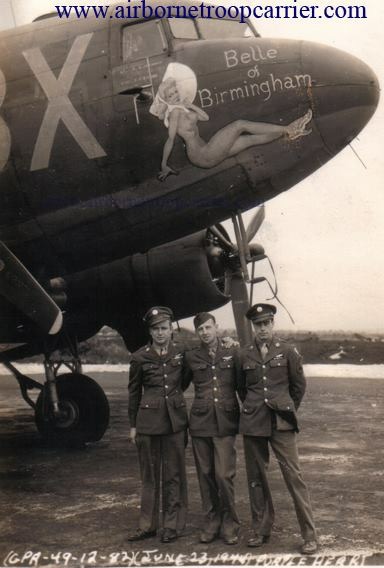 C-47 "That's All, Brother" - The Men Behind the Plane 20 Unknown Wilson Chalfant Jun 23 1944 NOT OWNED BY HANS DE BROK
