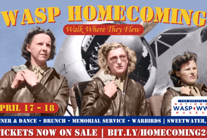 WASP Homecoming to Return to Sweetwater with Full Schedule of Events April 17–18 1