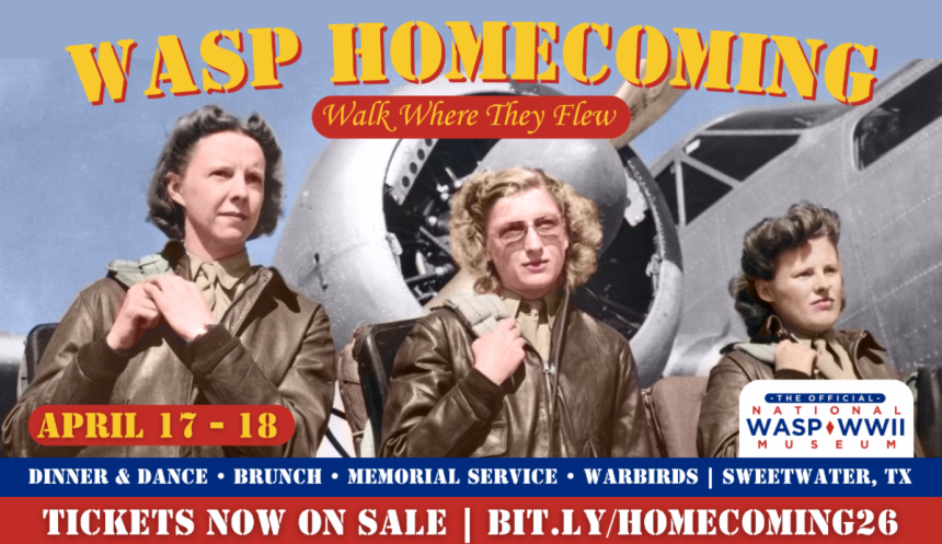 WASP Homecoming to Return to Sweetwater with Full Schedule of Events April 17–18 1