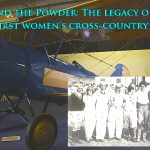 he Legacy of the First Womens Cross Country Air Race